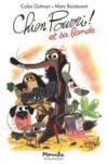 CHIEN POURRI ET SA BANDE - MOULIN ROTY