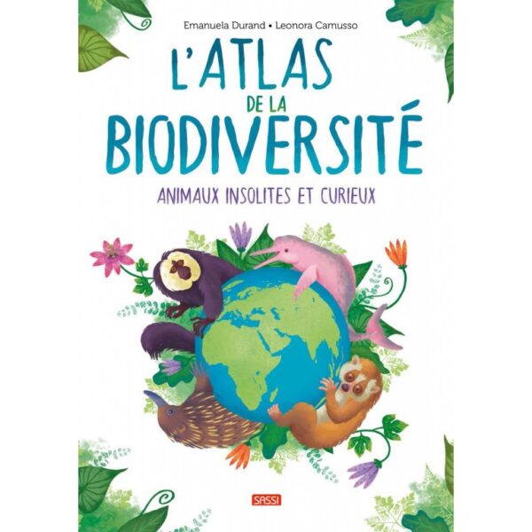 l-atlas-de-la-biodiversite-animaux-insolites-et-curieux 2