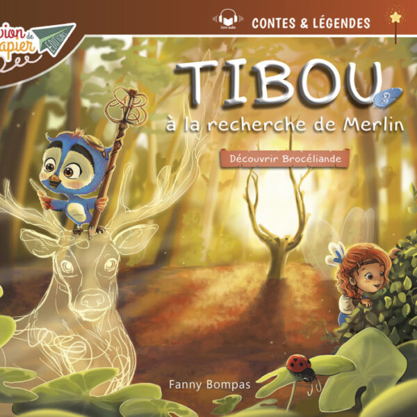 tibou à la recherche de merlin